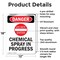 Signmission Chemical Spray In Progress Danger Sign, Aluminum, 12in W x 18in L, 2PK OS-2PACK-DS-A-1218-V-2417 - alternate 4
